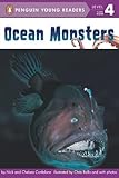 Ocean Monsters (Penguin Young Readers, Level 4)