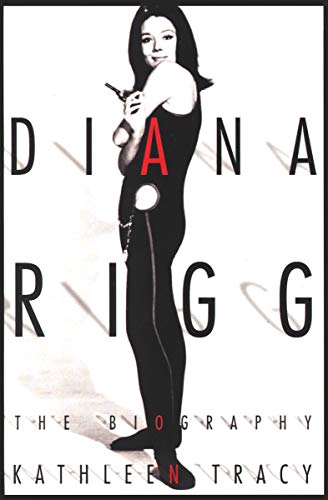 Diana Rigg: The Biography