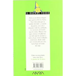 El ultimo de los dragones / The Last of the Dragons (Cuentos, Mitos Y Libros-regalo) (Spanish Edition)