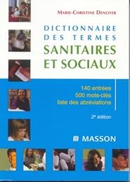 Dictionnaire des termes sanitaires et sociaux