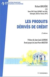 Les  produits dérivés de crédit