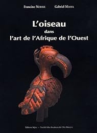 L' oiseau dans l'art de l'Afrique de l'Ouest