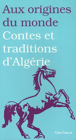 Contes et traditions d'AlgÃ©rie (French Edition) by (Paperback)