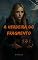 Livro A Herdeira do Fragmento