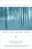 Living With Grief: Loss in Later Life