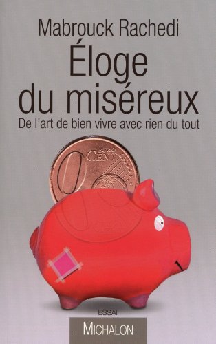 Éloge du miséreux