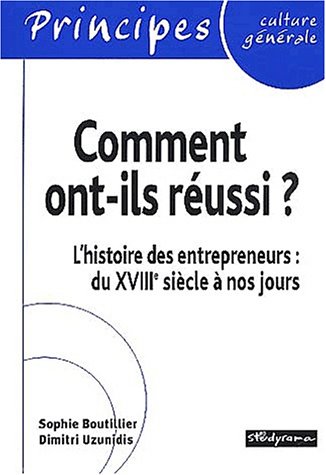 Comment ont-ils réussi ?