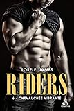 Riders, Tome 6 : Chevauchée vibrante by