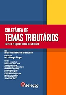 Livro E-book Coletânea de Temas Tributários: Grupo de Pesquisa do Direito Mackenzie