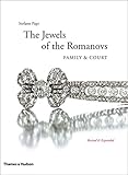 Jewels of the Romanovs: Family & Court by 