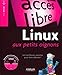 Linux aux petits oignons : Les meilleures recettes pour bien débuter ! (1DVD) by 