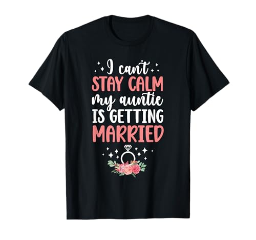 My Auntie is Getting Married Niece of The Bride Niece T-Shirt