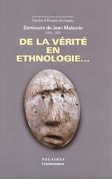 De la vérité en ethnologie
