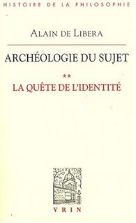 La Quete De L Identite Archeologie Du Sujet Ii Babelio