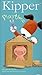 Kipper - Play Time [VHS]