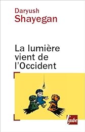 La  lumière vient de l'Occident