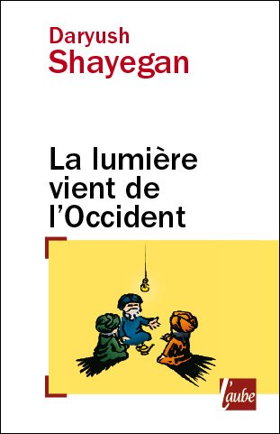 La  lumière vient de l'Occident