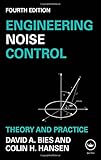 Cover of Engineering Noise Control: Theory and Practice, Fourth Edition
