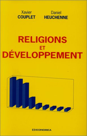 Religions et développement (French Edition) by Xavier Couplet (Paperback)