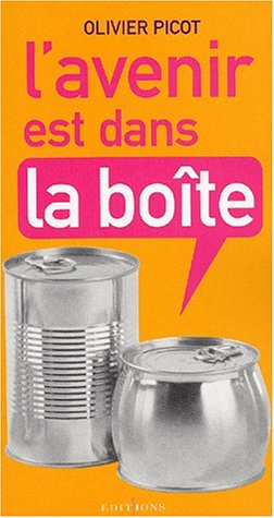 L avenir est dans la boite by O. Picot