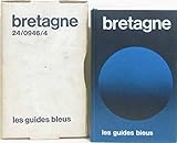 Image de Bretagne: Côtes-du-Nord, Finistère, Ille-et-Vilaine, Loire Atlantique, Morbihan : guide (Les Guides bleus) (French Edition)