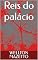 Livro Reis do palácio