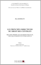 Les  principes directeurs du droit des contrats