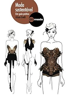 Livro Moda sustentável: Um guia prático