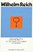 Genitality in the Theory and Therapy of Neurosis: Early Writings, Vol. II (Genitality in the Theory & Therapy of Neurosis)