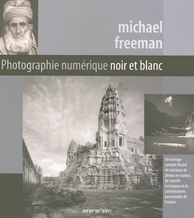 Photographie numérique : Noir et blanc by (Paperback)