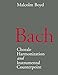 Bach: Chorale Harmonization and Instrumental Counterpoint by