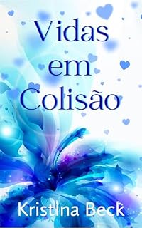 Livro Vidas em Colisão