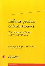 Enfants perdus, enfants trouvés