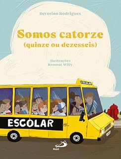 Livro Somos catorze (quinze ou dezesseis) (Assistência social)