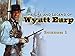 The Life and Legend of Wyatt Earp
