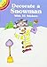 Decorate a Snowman With 35 Stickers