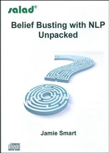 Belief Busting with NLP Unpacked Audio CD – CD, September 1, 2009