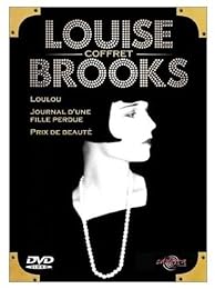 Louise Brooks - Coffret - Loulou + Journal D'une Fille Perdue + Prix De Beauté
