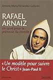 Rafael Arnaiz : Un saint pour la jeunesse du monde by 