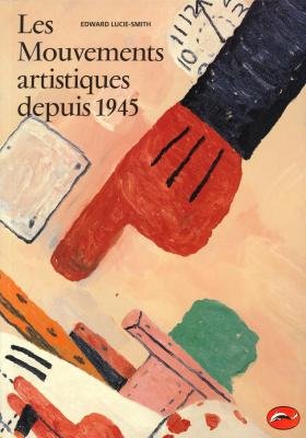 Télécharger Les Mouvements artistiques depuis 1945 (French Edition) Livre eBook France