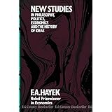 New studies in philosophy, politics, economics, and the history of ideas