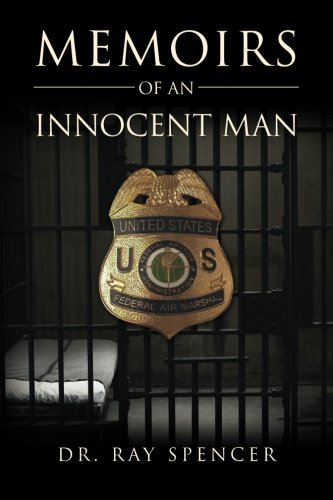 Memoirs of an Innocent Man