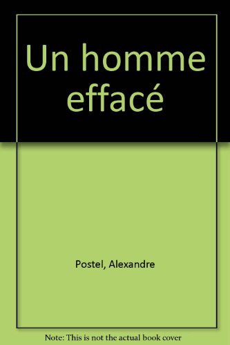 Un  homme effacé