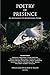 Poetry of Presence: An Anthology of Mindfulness Poems by