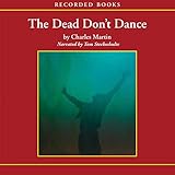 The Dead Don't Dance: A Novel of Awakening