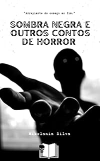 Livro Sombra negra e outros contos de horror
