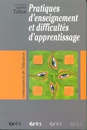 Pratiques d'enseignement et difficultés d'apprentissage