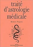 Traite d'astrologie medicale (French Edition) by 