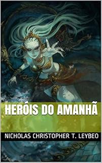 Livro Heróis do Amanhã