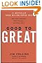Good to Great: Why Some Companies Make the Leap and Others Don't